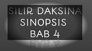 SILIR DAKSINA BAB 4 [upl. by Lydell]