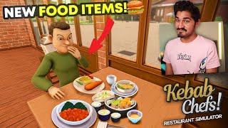 I Added More FOOD Items to My Restaurants MENU  Kebab Chefs 2 [upl. by Tiedeman]