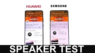 Huawei P30 Pro vs Samsung Galaxy S10 Plus Speaker Test [upl. by Bernelle]