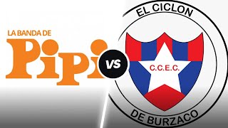 LA BANDA DE PIPI VS EL CICLON DE BURZACO [upl. by Mckenzie201]