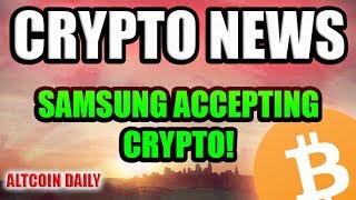 Vechain a GREAT Buy Samsung Accepting Crypto Mastercard Bitcoin BCryptocurrency News [upl. by Danny]