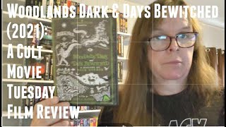 Woodlands Dark and Days Bewitched KierLa Janisse 2021 A Cult Movie Tuesday Film Review [upl. by Anifur]