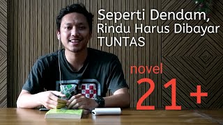 Review Buku Seperti Dendam Rindu Harus Dibayar Tuntas  Seekor Burung yang Tertidur [upl. by Eikceb]