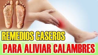 Como curar los CALAMBRES MUSCULARES  Remedios caseros eficazmente EFECTIVOS [upl. by Uri]