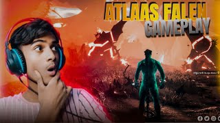 Atlas fallen gameplay  adventure  action survival game OMG 😵 [upl. by Hgielrebma926]