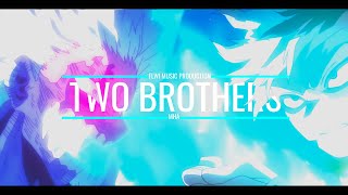 「4K60 AMV」TWO BROTHERS Dabi Vs Shoto Todoroki Story MHA S7 [upl. by Blake937]