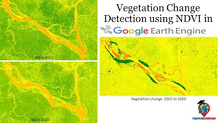 Vegetation Change Detection using NDVI in Google Earth Engine  NDVI change detection [upl. by Laina]