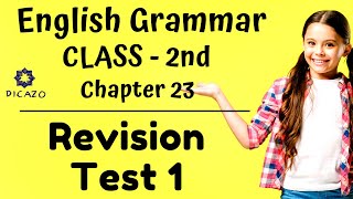 Elementary English Grammar Class 2  Revision Test 1 [upl. by Daphene]