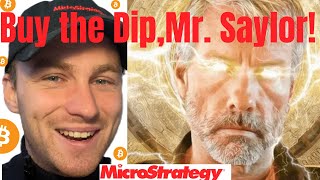 Microstrategy und Bitcoin Buy the dip Mr Saylor [upl. by Annahsor]