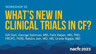 NACFC 2023  W22 What’s New in Clinical Trials in CF [upl. by Teodoor288]