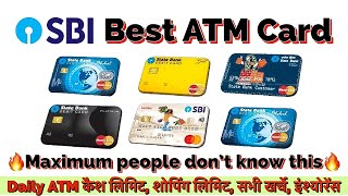 SBI ATM Card Types amp charges in 2024  SBI ATM cards Withdrawal limit and Benefits  Best ATM Card [upl. by Fennell]