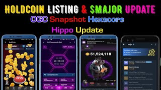 Major Update  Holdcoin Listing  OGCommunity update [upl. by Barna]