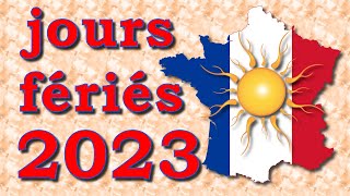 Calendrier des jours fériés 2023 suivant le code du travail L31331 [upl. by Cire908]