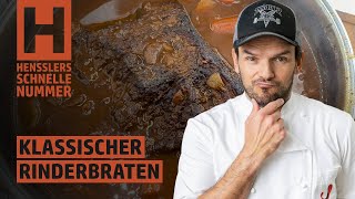 Schnelles Klassischer Rinderbraten Rezept von Steffen Henssler [upl. by Aramac]