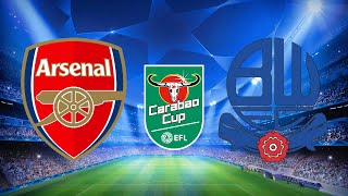 Arsenal vs Bolton  Carabao Cup  PS5™ Gameplay [upl. by Anilehs851]