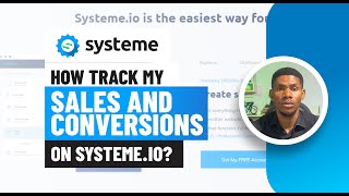 Systeme io Beginners Tutorial How to Track sales and Conversion Systeme io FAQ 4 [upl. by Mariellen]