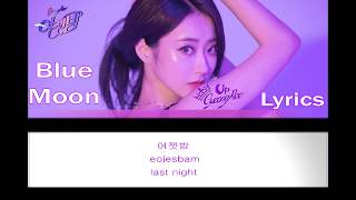 Gyeong Ree 경리 9Muses 나인뮤지스 Blue Moon Lyrics English Korean Romanization [upl. by Maurili]