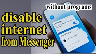 How to Disable Internet on Messenger [upl. by Tamah]