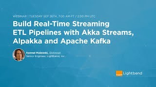 Build RealTime Streaming ETL Pipelines with Akka Streams Alpakka and Apache Kafka [upl. by Maryjo]