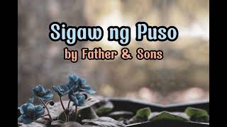 Sigaw ng Puso LYRICS  Father amp Sons [upl. by Ati820]