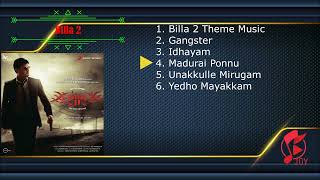 Billa 2 Jukebox  Yuvan Shankar Raja  Ajith Kumar Parvathy Omanakuttan Bruna Abdullah [upl. by Blake]