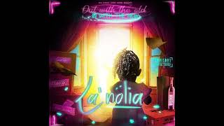 LaNolia Come Outta Her [upl. by Masry]