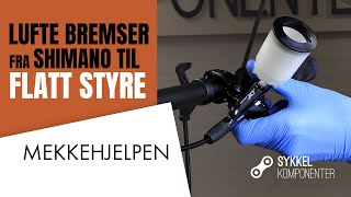 Lufte HYDRAULISKE SKIVEBREMSER fra SHIMANO til SYKKEL med FLATT STYRE  MEKKEHJELPEN [upl. by Narbig]