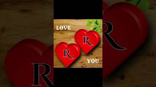 double r love status 😍❤️😘RR alphabet love video [upl. by Ellehsor]