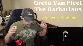 Greta Van Fleet  The Barbarians ReactionRequest  Wow An Evolved Sound [upl. by Ylrebmik]