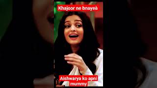 khajoor ne bnayea Aishwarya ko apni mummy Full comedy dont miss the endcomedy funny bollywood [upl. by Wynne]