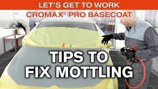 Cromax Pro Video  Tips To Fix Mottling [upl. by Atiekahs663]