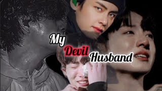 Devil 😈 husband part7 taekook ff in Urdutaehyungff jungkook ot7 [upl. by Eiryk395]