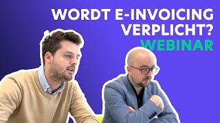 CoManage Webinar Wordt einvoicing verplicht [upl. by Aspia]