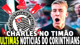 MERCADO AGITADO CORINTHIANS MONITORA CUELLAR E CHARLES PODEM CHEGAR [upl. by Nahgeem978]