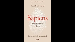 AUDIOLIBRO Yuval Noah Harari  Sapiens De animales a Dioses Parte 1 [upl. by Garreth]