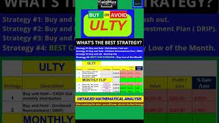 YieldMax ETFs ULTY  Reinvestment Cashing Out Or Monthly Flip Whats the Best Strategy for ULTY [upl. by Jodi]