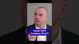 Każda RATA Zwiększa Dług [upl. by Einnil]