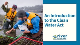 An Introduction to the Clean Water Act [upl. by Nirre]