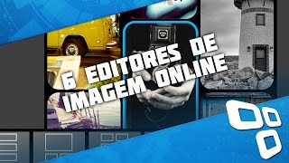 6 editores de imagem online para você não depender do Photoshop  Baixaki [upl. by Forward]