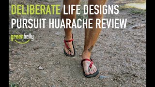 Deliberate Life Designs Pursuit Huarache Sandals Review [upl. by Klockau]