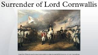 Surrender of Lord Cornwallis [upl. by Ramahs]