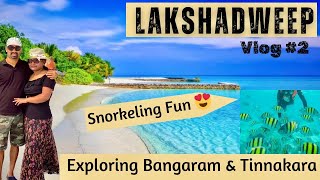 Lakshadweep Travel Vlog  Exploring Bangaram amp Tinnakara Islands  First Snorkeling Experience😍 [upl. by Llerdnad]