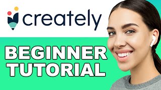 Creately Tutorial 2024 for beginners  How to Use Creately Step by Step [upl. by Wrand]