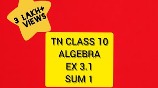 TN Samacheer 10 Maths New Syllabus Algebra Ex 31 sum 1 i ii iii [upl. by Rossy]