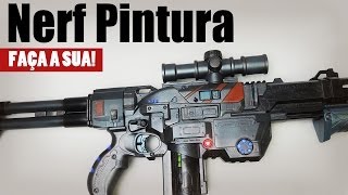 Projeto Nerf Tunada 16  Pintura Final [upl. by Kella]