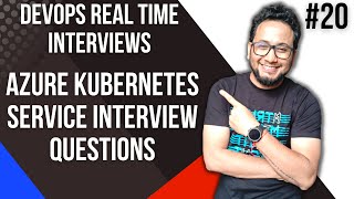 Azure Kubernetes Service Interview  AKS Interview Questions and Answers for Experienced  AKS  20 [upl. by Atteloiv]