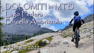 DOLOMITI in MTB  Lago Federa  Forcella Ambrizzola [upl. by Treborsemaj]