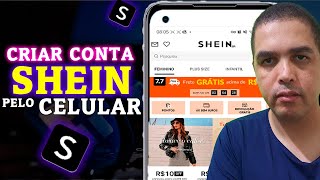 Como criar conta SHEIN pelo Celular [upl. by Bellanca]