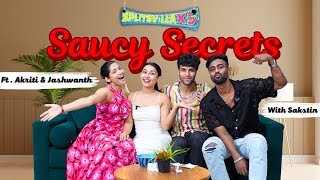 Saucy Secrets With SAKSTIN  Episode 6 Akriti Negi amp Jashwanth Bopanna [upl. by Delano]