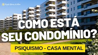 Condomínio psíquico já ouviu falar [upl. by Eissac18]